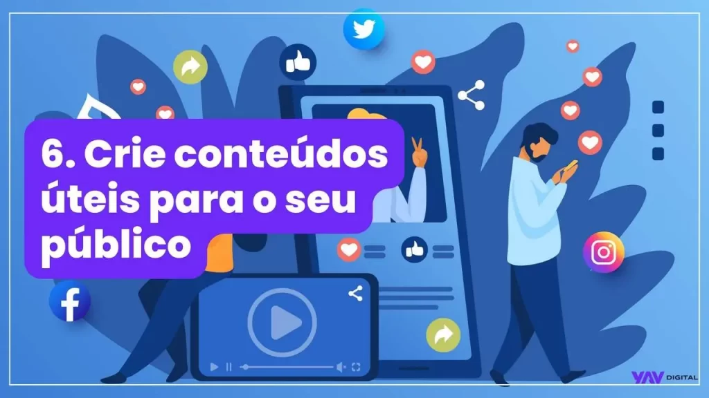 Dois smartphones grandes e duas pessoas utilizando seus celular. Título: Crie conteúdos úteis para o seu público