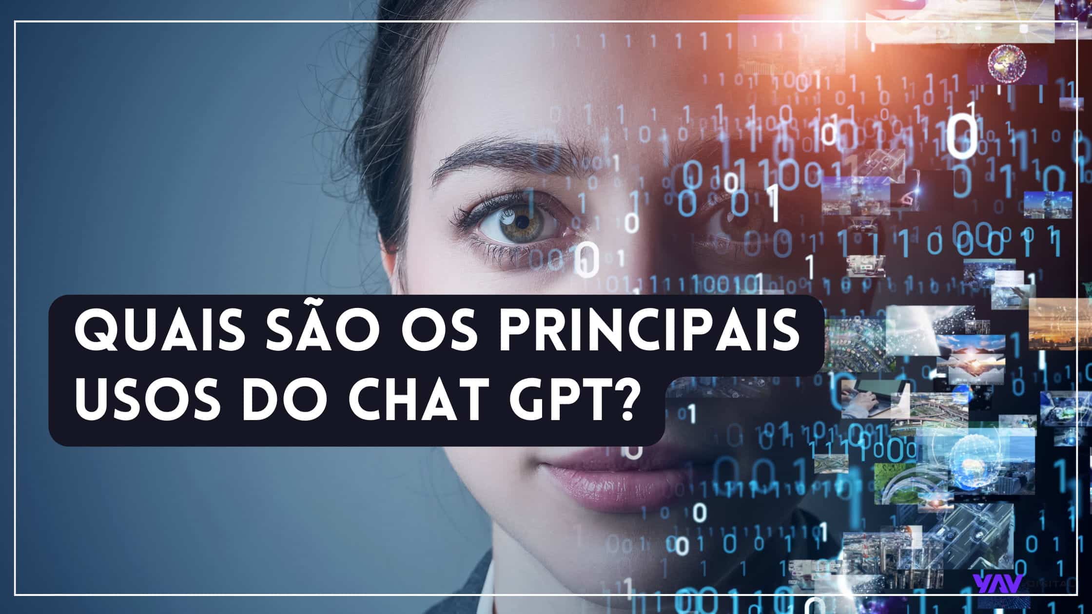 Como Usar O Chat Gpt Entenda O Uso Da Ferramenta Com A Yav 3043