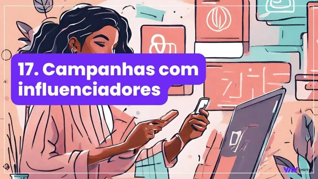 Companhas com influenciadores