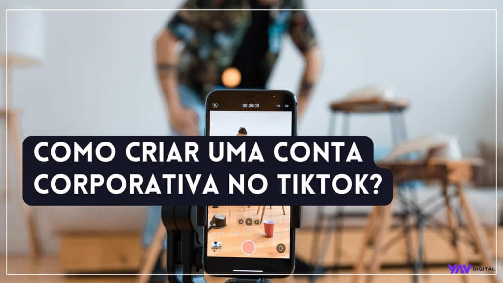 Como criar uma conta corporativa no tik tok