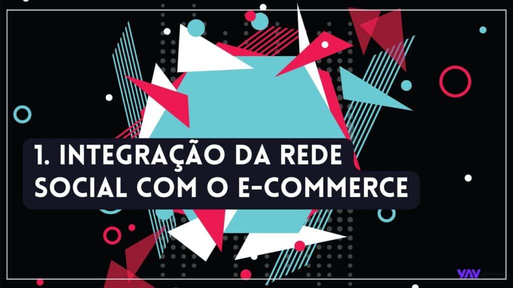 Integração da rede social com o e-commerce