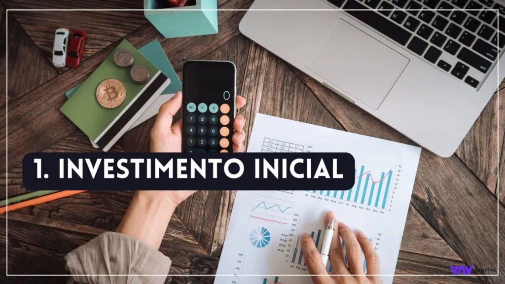 Investimento inicial