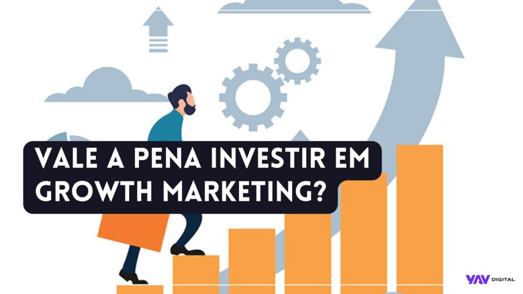 Vale a pena investir em growth